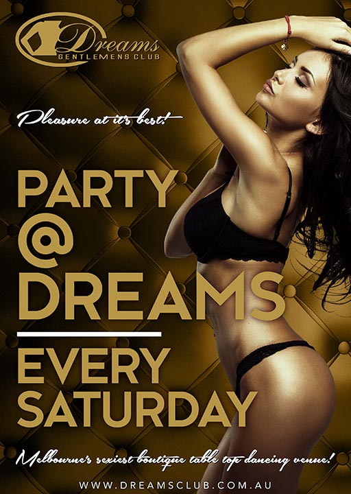 Party @ Dreams Saturdays @ Dreams Gentlemen's Club Melbourne (P)