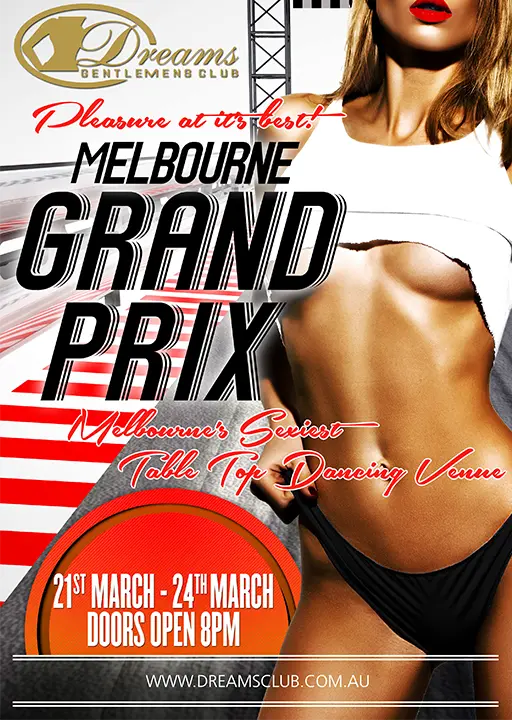 Melbourne Grand Prix Event @ Dreams | Poster